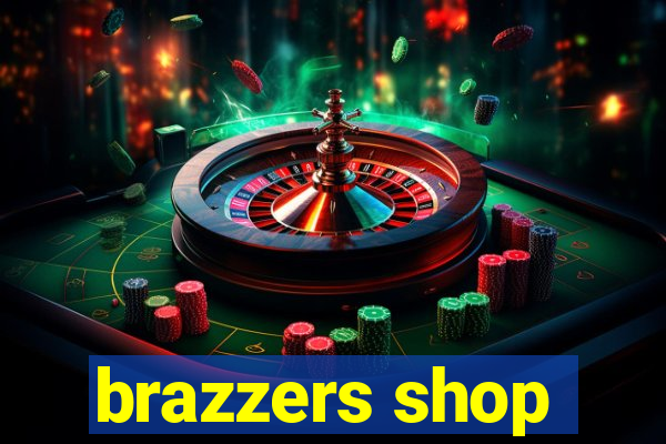 brazzers shop